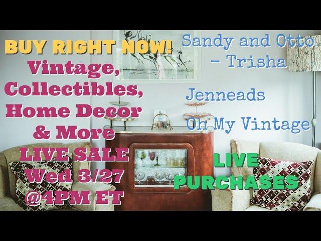 Exclusive Live Sale Incredible Deals on Unique Vintage Home Décor | Mar 27 @4pm et (1pm pt)