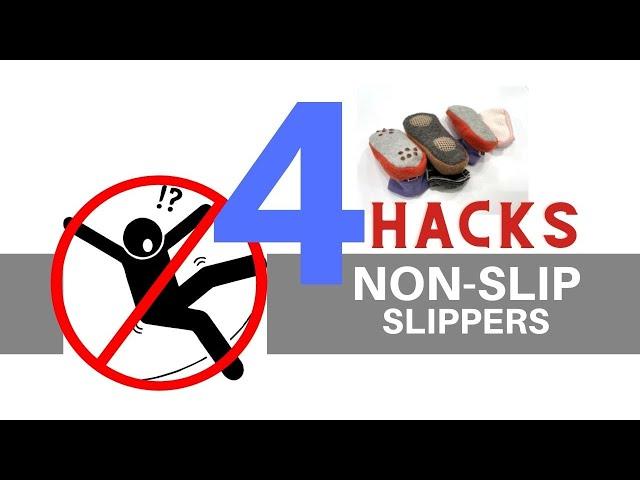 4 Easy Ways To Make Your Slippers Non-Slip // Simple DIY Hacks