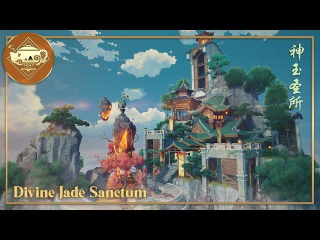 Liyue Main House ️ Divine Jade Sanctum | Serenitea Pot | Genshin Impact | 原神