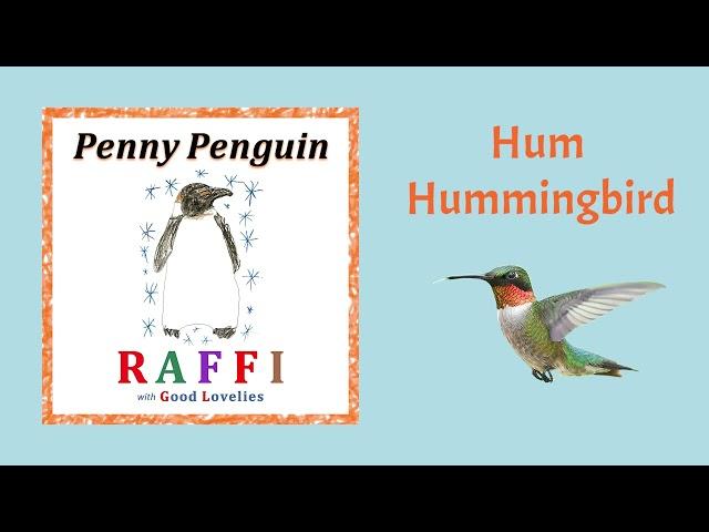 Raffi with Good Lovelies - Hum Hummingbird (Official Visualizer)