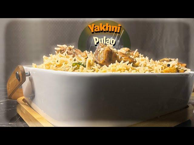 Yakhni Pulao Recipe By Aroma Adventures