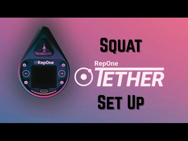 Setting up the RepOne LPT unit for the Squat