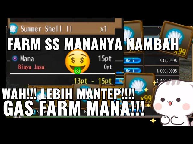 SS2 - RAMAI !!! SPOT FARM MANA SUMMER SHELL 2 - Toram online