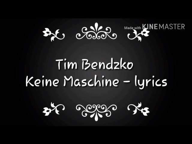 Tim Bendzko - keine Maschine ▪ lyrics |jasmin j