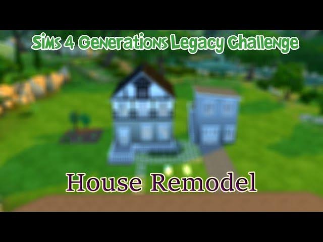 The House Finally Has A Makeover (The Sims 4 Generations Legacy Challenge House Reno)