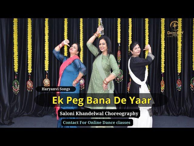 Ek Peg Bana De Yaar Dance | Haryanvi Songs | Saloni Khandelwal choreography