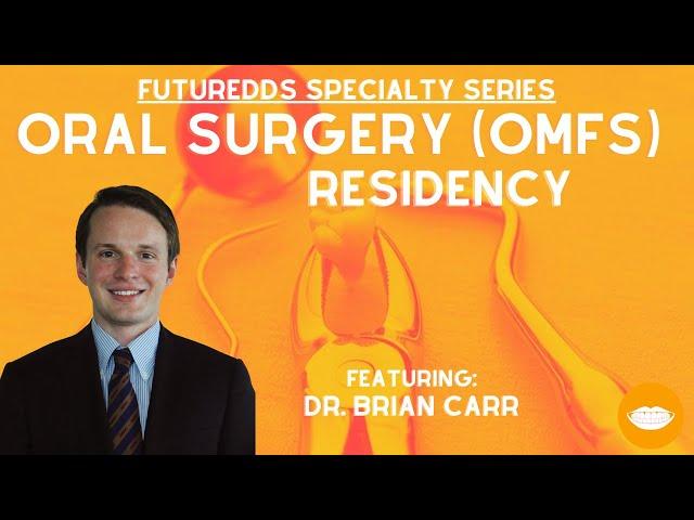 Dental Specialty Series - Oral Maxillofacial Surgery || FutureDDS