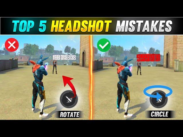 Latest Top 5 Headshot Mistakes + Tricks [Hindi] | New Top 5 Headshot Trick  & Settings Free Fire