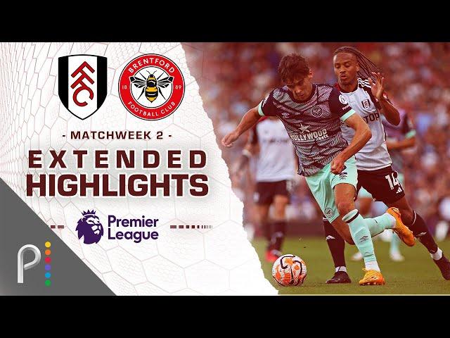 Fulham v. Brentford | PREMIER LEAGUE HIGHLIGHTS | 8/19/2023 | NBC Sports