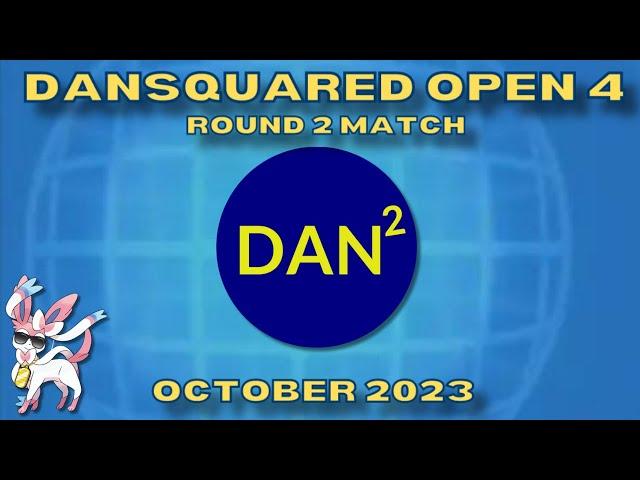 DanSquared Open Pokémon Scarlet and Violet 4 - Round 2 Battle