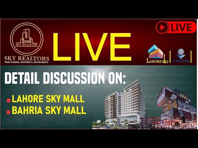 Live Briefing: Lahore Sky & Bahria Sky – Transforming Real Estate in Punjab