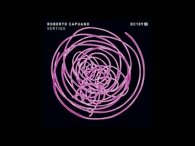 Roberto Capuano - Vertigo (Original Mix) [DRUMCODE]