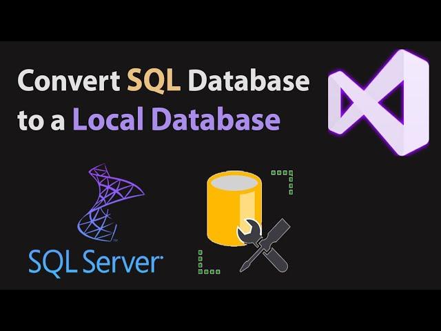 Convert SQL Server Database To Local Database The Best Practice!!!