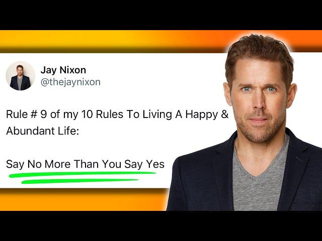 Jay’s 10 Rules For Living A Happy And Abundant Life | Thrive Forever Fit