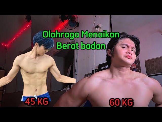 OLAHRAGA NAIKIN BERAT BADAN|| pasti Berhasil 100%