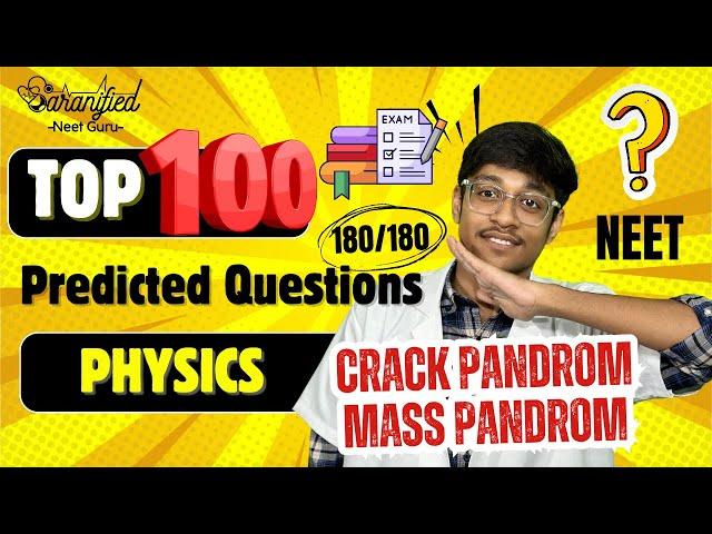 Top 100 questions | Physics | Vidaamuyarchi Crash Course | NEET 2025 
