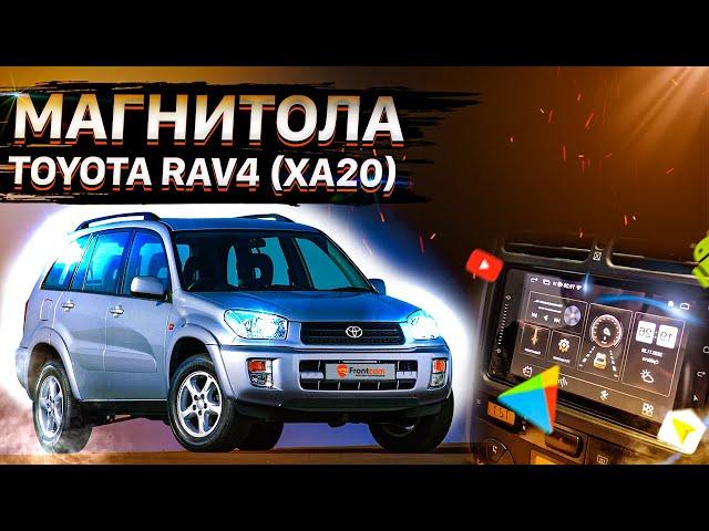 Обзор штатной магнитолы TOYOTA RAV4 (XA20)