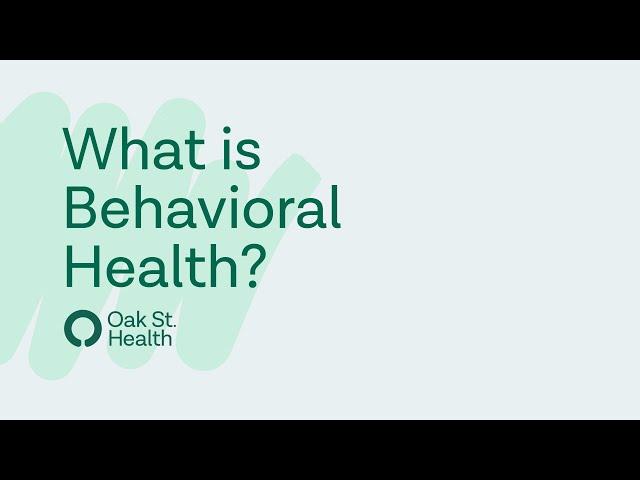 What is Behavioral Health?