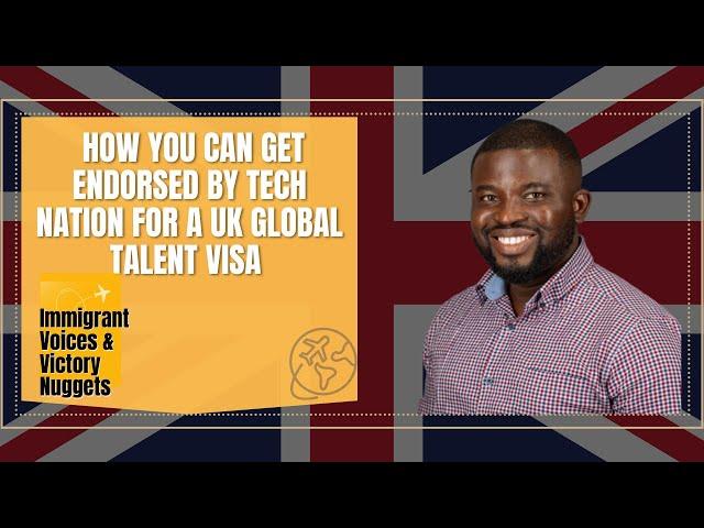 How to Get Endorsed by Tech Nation | The UK Global Talent Visa for Digital Technology| IVV Nuggets