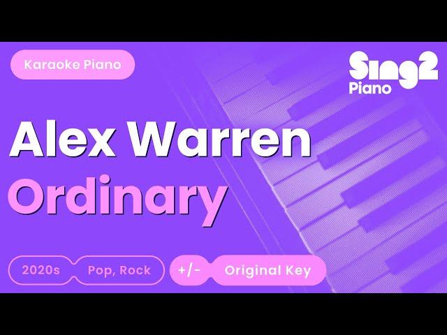 Alex Warren - Ordinary (Piano Karaoke)