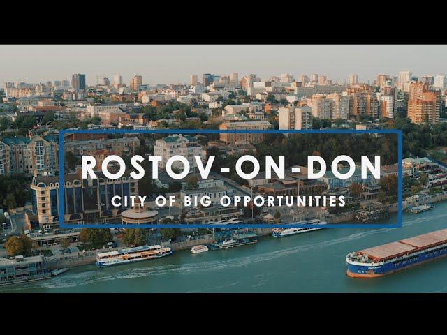 Rostov-on-Don — city of big opportunities