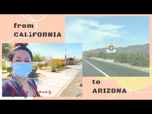 CALIFORNIA TO ARIZONA ROAD TRIP | TRAVEL VLOG | VICKY LOVES