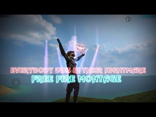 Everybody dies in their nightmare - XXXTENTACION || Free Fire Montage || @BOAREX