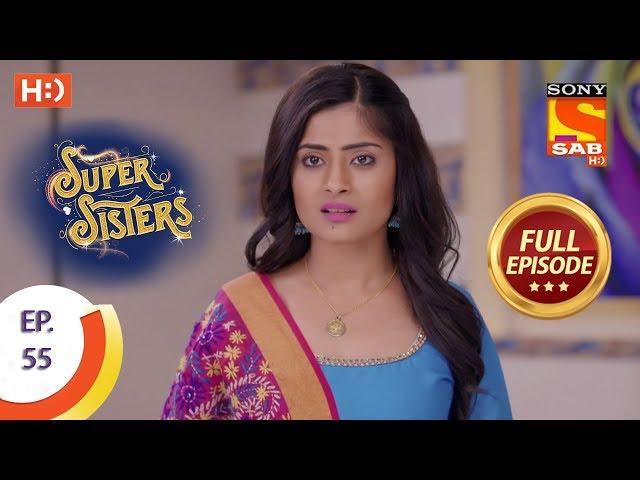 Super Sisters - Ep 55 - Full Episode - 19th October, 2018