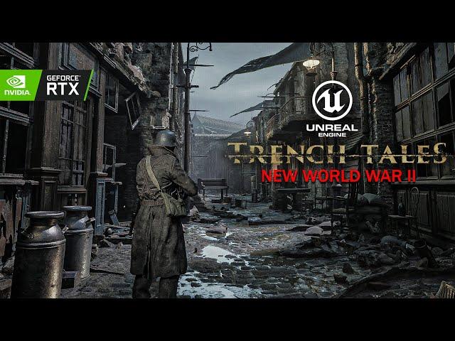 Trench Tales - NEW WWII THIRD PERSON SURVIVAL GAME IN UNREAL ENGINE 5 | NEW GAMEPLAY DEMO 4K UHD