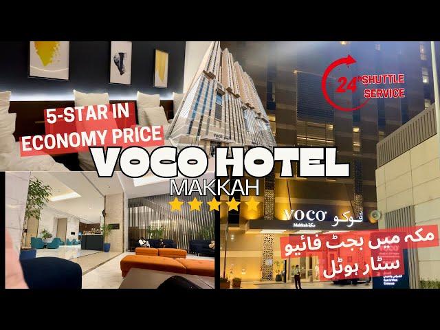 VOCO Hotel in Makkah | 5 Star hotel in Economy Rate| Room & VOCO hotel tour| 24/7 Shuttle Service