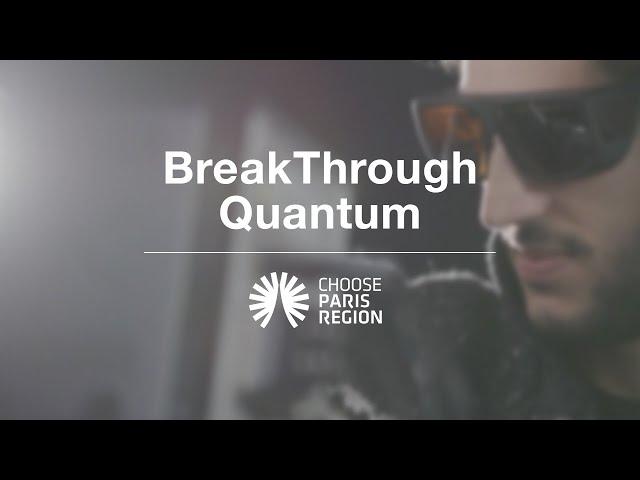 BreakThrough Quantum