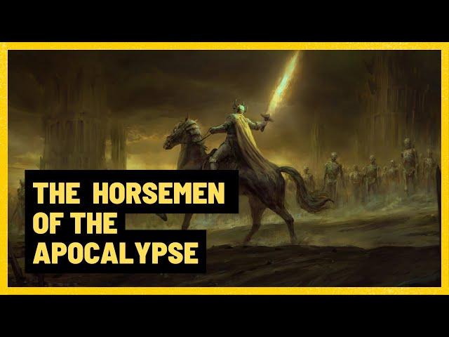 Who Are The 4 Horsemen Of The Apocalypse?