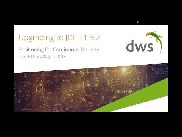 Webinar: Upgrading to JDE E1 9 2 and Positioning for Continuous Delivery