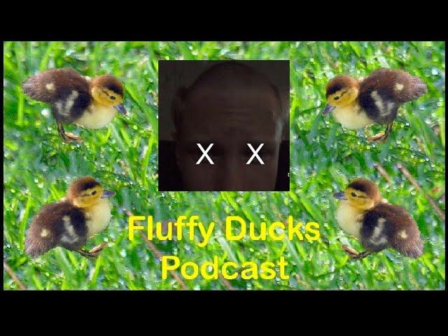 Nixanator is dying | Fluffy Ducks Podcast Episode #6