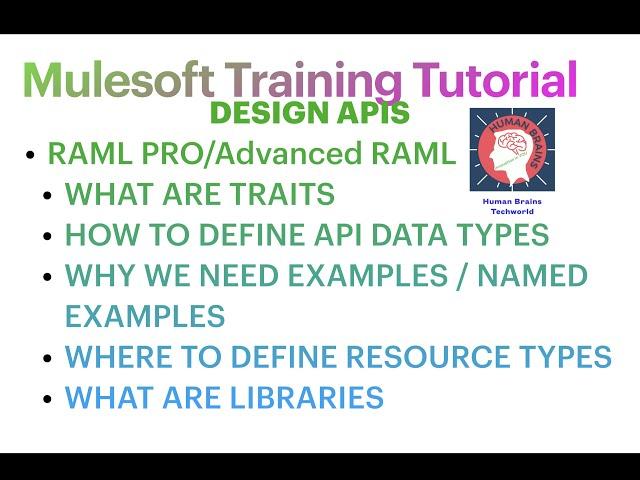 P1-S19.2|#mulesoft Tutorial for Beginners|How to Design API spec|RAML traits resources|Advanced RAML