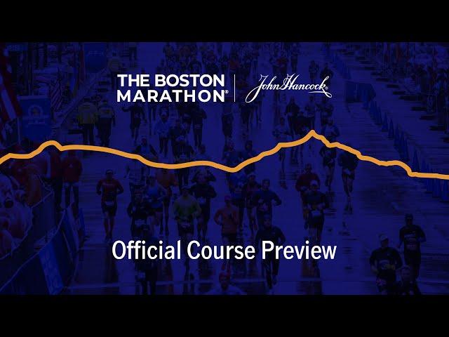 Boston Marathon | Official Course Preview