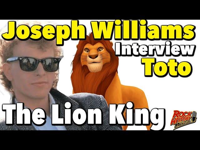 How Toto's Joseph Williams Scored the Lion King Gig