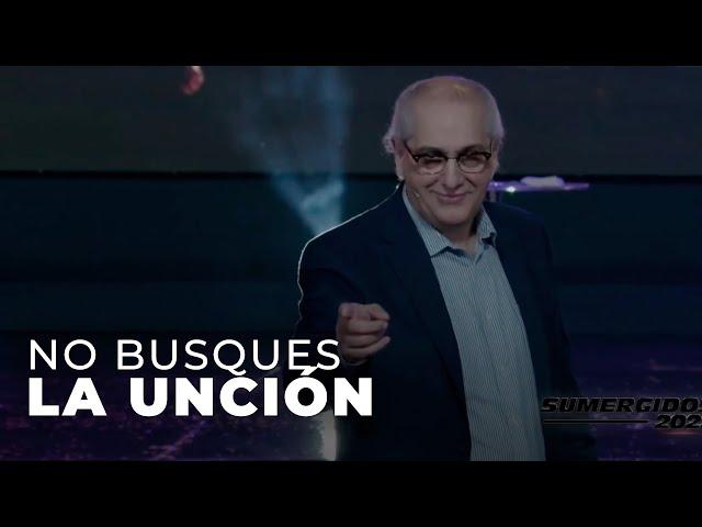 No busques la unción - Apóstol Ricardo Di Rocco