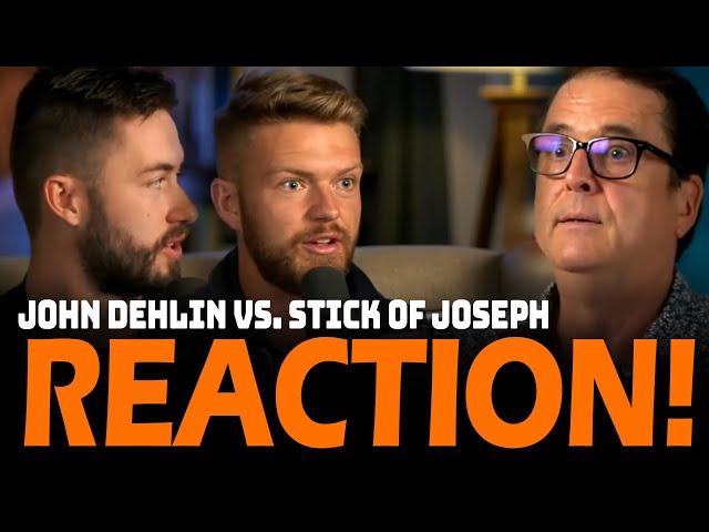 John Dehlin vs. Stick of Joseph REACTION-Stream!