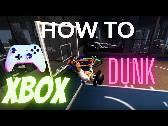 (ROBLOX)HOW TO DUNK LIKE A PRO ON XBOX,PC hoops life