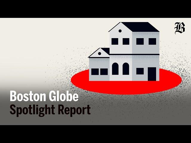 Spotlight report: Why is it so hard to afford housing in Boston?