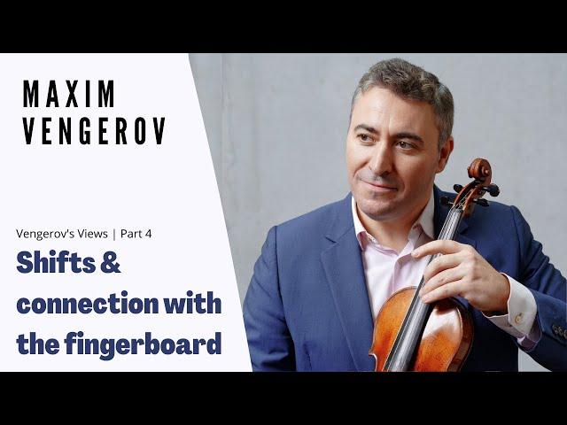 Maxim Vengerov: Shifts & connection with the fingerboard