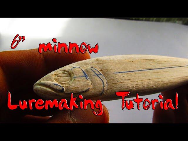 Lure making Tutorial. 6" balsa minnow.