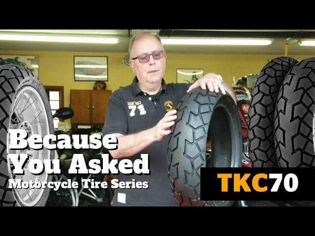 TKC70 Dual Sport Tire |  Because You Asked