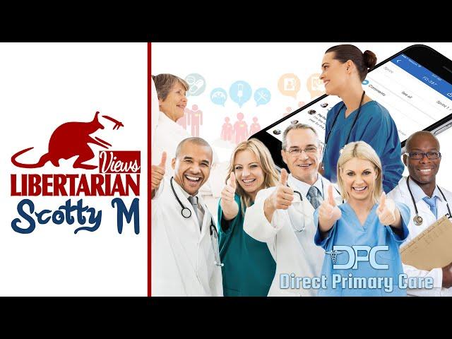 Direct Primary Care Explained: The Free Market Solution to Healthcare