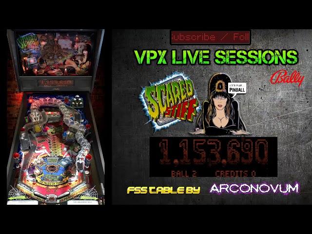 VPX Live Session - Scared Stiff (Bally, 1996)