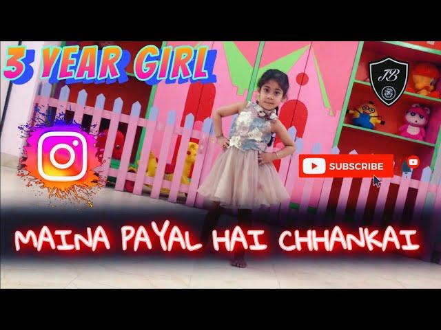 JB DANCE ACADEMY FROM LUDHIANA | Maina Payal Hai Chhankai || Little Girl Dance  Performance