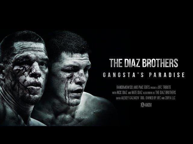 The Diaz Brothers || Gangsta's Paradise || Tribute 2017