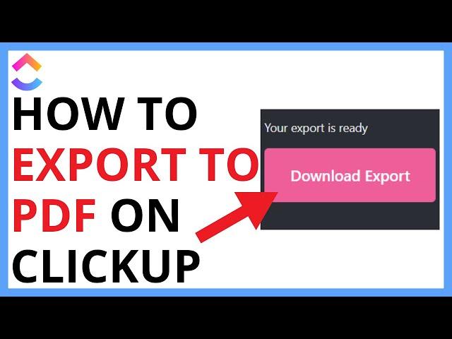 How to Export to PDF on ClickUp [QUICK GUIDE]