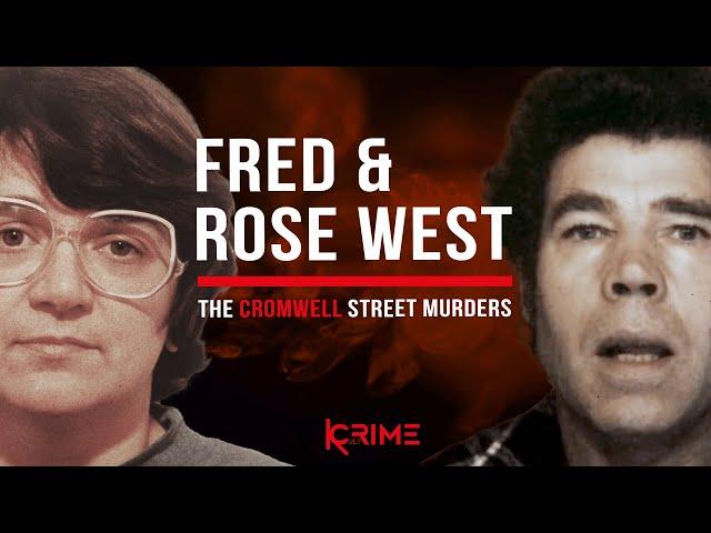 A BRUTAL KILLER COUPLE - Fred West & Rose West